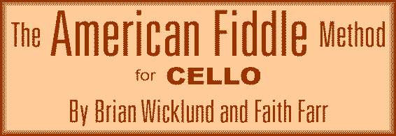 American Fiddle Method for Cello